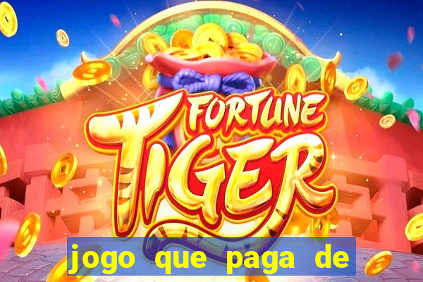 jogo que paga de verdade no pix